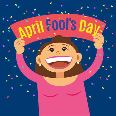Funny cartoon woman holding sign April Fools Day. Smiling happy girl, with poster signboard. Vector illustrationのイラスト素材