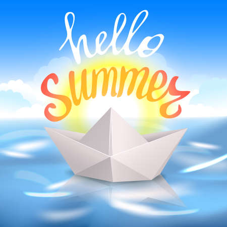 Hello Summer Lettering and Realistic Paper Ship on water. Origami paper boat. Summer background design for your holiday poster, banner, headline text. Vector Illustrationのイラスト素材
