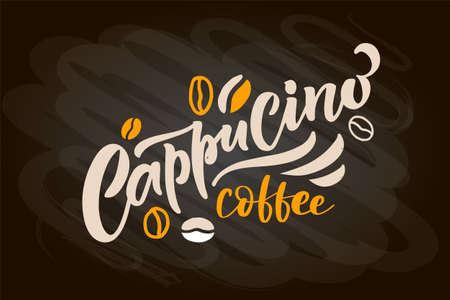 Coffee menu lettering, coffee to go cup. Modern calligraphy coffee cappuccino, espresso, mocha. Hand sketched coffee.のイラスト素材