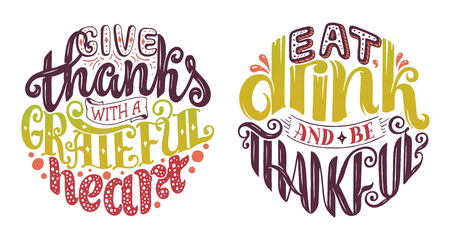 Hand drawn Thanksgiving typography poster. Celebration quote about Thanksgiving for postcard, Thanksgiving icon,vector illustrationのイラスト素材