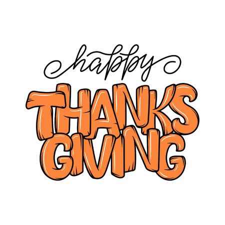 Hand drawn Thanksgiving typography poster. Celebration lettering quote. Vector illustrationのイラスト素材