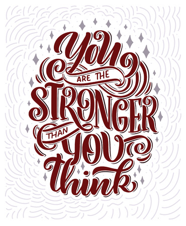 Inspirational quote. Hand drawn vintage illustration with lettering and decoration elements. Drawing for prints on t-shirts and bags, stationary or poster. Vectorのイラスト素材