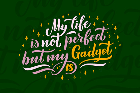 Lettering composition for posters. Motivational quote about gadgets and technology. Hand drawn Monochrome vector illustration.のイラスト素材