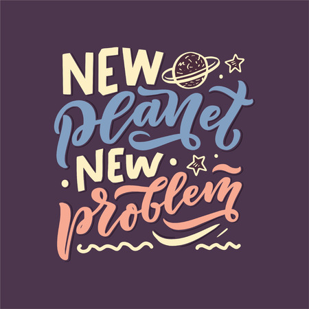 Sketch lettering quote about space for textile design and print . Modern trendy kids concept. Doodle illustration. Hand drawn card. Vector typography poster.のイラスト素材