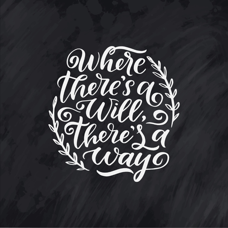 Inspirational quote. Hand drawn vintage illustration with hand-lettering and decoration elements. Drawing for prints on t-shirts and bags, stationary or poster. Vectorのイラスト素材