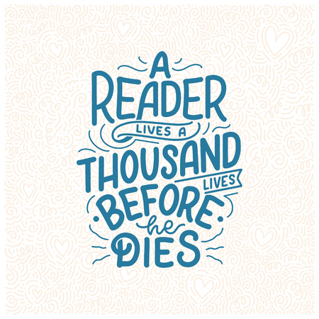 Abstract lettering about books and reading for poster design. Handwritten letters. Typography funny quote. Vector illustrationのイラスト素材