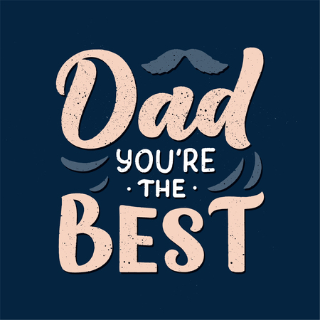 Lettering for Father's day greeting card, great design for any purposes. Typography poster. Vector vintage illustration.のイラスト素材