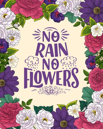 Lettering quote about flowers, illustration made in vector. Postcard, invitation, shop and t-shirt design with handdrawn composition.のイラスト素材