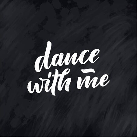 Hand drawn phrase about dance for print, logo and poster design. Lettering quote and creative concept. Vector illustrationのイラスト素材