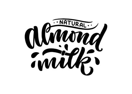 Almond milk lettering for banner, logo and packaging design. Organic nutrition healthy food. Phrase about dairy product. Vector illustrationのイラスト素材