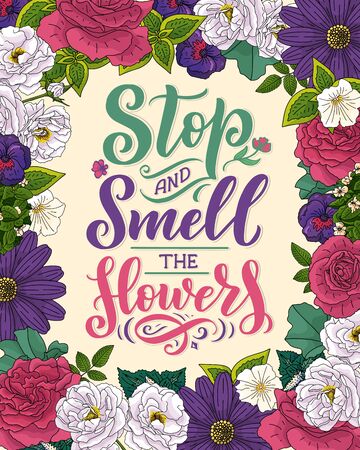 Lettering quote about flowers, illustration made in vector.のイラスト素材