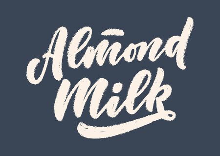 Almond milk lettering for banner, logo and packaging design. Organic nutrition healthy food. Phrase about dairy product. Vector illustrationのイラスト素材