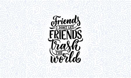 Eco bag print for cloth design. Retail advertising. Lettering quote for environment concept. Organic design template. Typography vector illustration.のイラスト素材