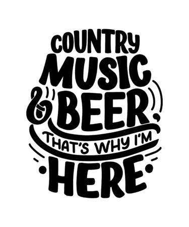 Country Music lettering quote for festival live event poster Concept. Textured Vector Illustration. Funny slogan for cowboy print design.のイラスト素材