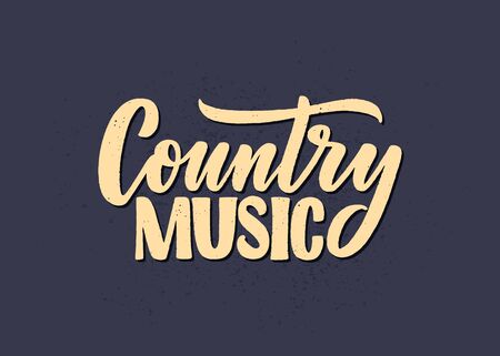 Country Music lettering quote for festival live event poster Concept. Textured Vector Illustration. Funny slogan for cowboy print design.のイラスト素材