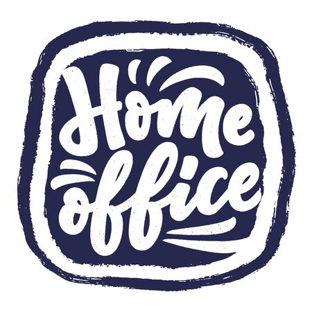 Home office slogan - lettering typography poster with text for self quarine time. Hand drawn motivation card design. Vintage style. Vector illustrationのイラスト素材