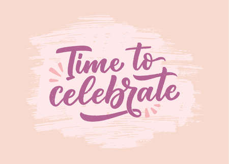 Lettering slogan for Happy Birthday. Hand drawn phrase for gift card, poster and print design....