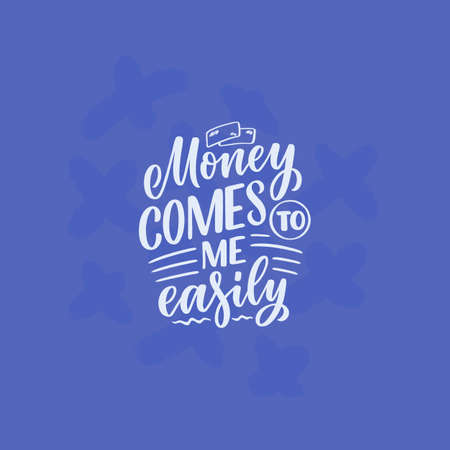 Hand drawn lettering quote in modern calligraphy style about money. Slogan for print and poster design. Vector illustrationのイラスト素材