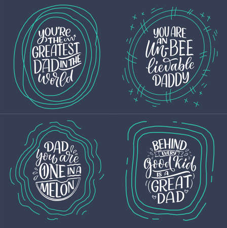 Set with funny hand drawn lettering quotes for Fathers day greeting card. Typography posters. Cool phrases for t shirt print. Inspirational slogans. Vectorのイラスト素材