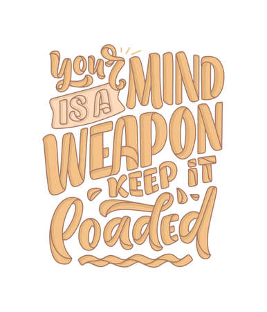 Hand drawn motivation lettering quote in modern calligraphy style. Inspiration slogan for print and poster design. Vectorのイラスト素材