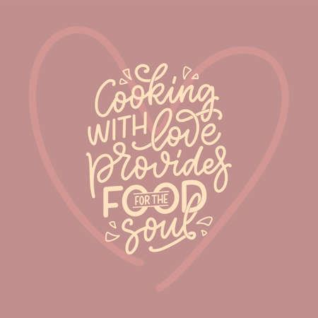 Handwritten lettering quote about kitchen and cooking. Hand drawn unique typography design element for greeting cards, decoration, prints and posters.のイラスト素材