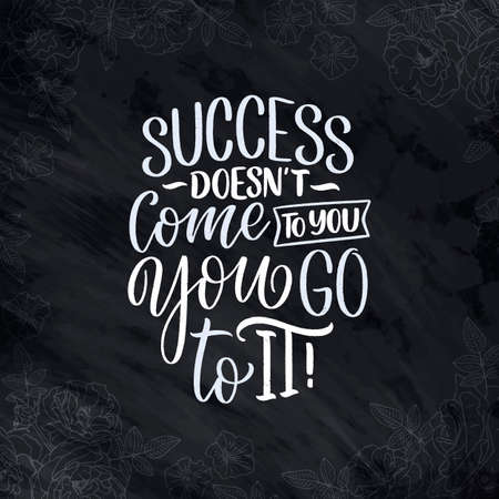 Hand drawn lettering quote in modern calligraphy style about business motivation. Inspiration slogan for print and poster design. Vectorのイラスト素材