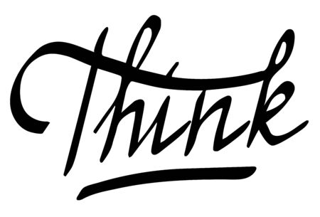 Calligraphic hand-written word Think isolated on whiteのイラスト素材