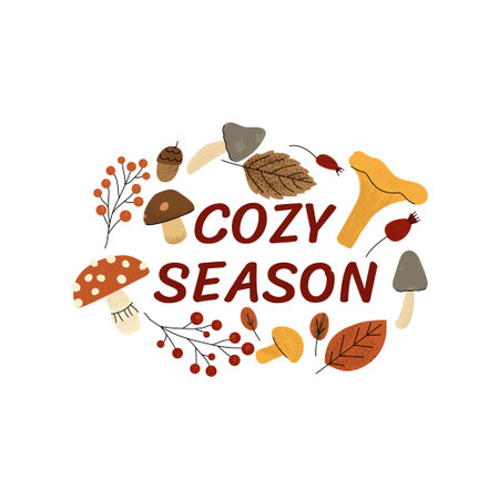 Cozy autumn design with mushrooms, leaves, berries, and acorns surrounding the text Cozy Season. Warm fall illustration in a flat hand drawn style on a white background. Vector illustrationのイラスト素材