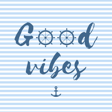 Good vibes vector postcard in nautical styleのイラスト素材