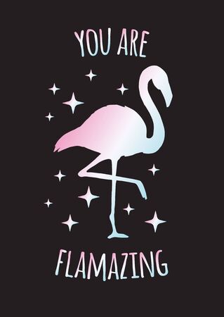 Vector Inspirational quote and holographic doodle sketch flamingo silhouette and stars drawing isolated on black background. You are amazing lettering illustration designのイラスト素材