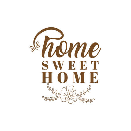 Hand lettering typography poster.Calligraphic quote 'Home sweet home'.For housewarming posters, greeting cards, home decorations.Vector illustration.のイラスト素材