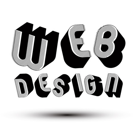 Web Design advertising phrase made with 3d retro style geometric letters.のイラスト素材