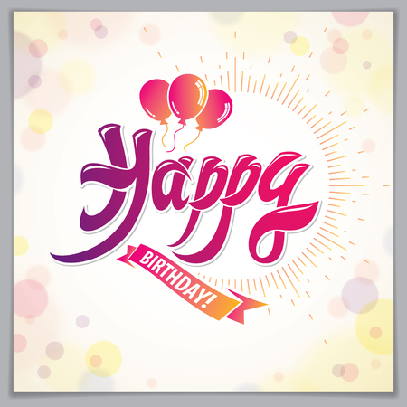 Happy Birthday vector greeting card. Includes beautiful lettering and balloons composition placed over blurred circles abstract background. Square shape format with CMYK colors acceptable for print.のイラスト素材