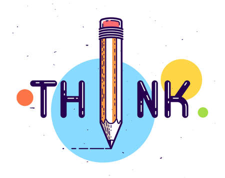Think word with pencil instead of letter I, ideas and brainstorm concept, vector conceptual creative icon or poster made with special font.のイラスト素材