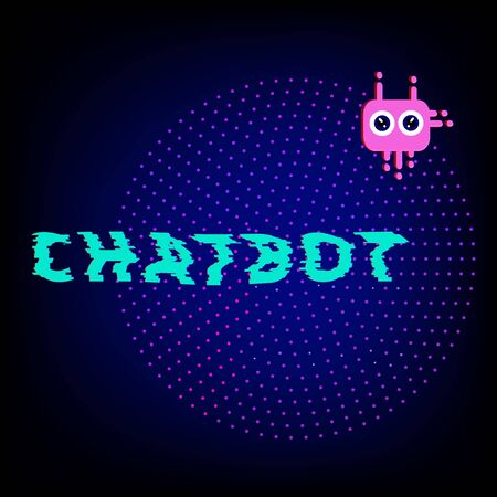 Chat bot robot virtual assistance. Chatbot text with  distorted glitch style effect. Element for graphic design. Vector illustration.のイラスト素材