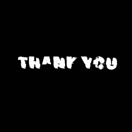 Thank You stiled grunge negative space phrase isolated on black background. Element for for graphic design - banner, poster, flyer, brochure, card. Vector illustrationのイラスト素材