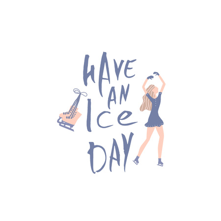 Have an Ice Day. Vector quote. Creative handwritten lettering with skater and decoration. Sports motivation inscription.のイラスト素材