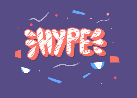 Hype handwritten lettering with  decoration. Poster vector template with word and trendy symbols. Color  illustration.のイラスト素材
