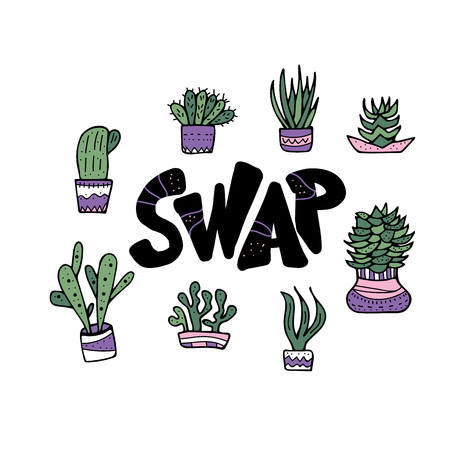 Swap quote with succulets in doodle style. Swap meet. Plant exchange. Reduce and reuse concept.  Vector template for social event.のイラスト素材
