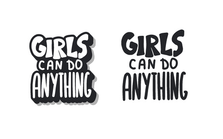 Girls can do anything quotes isolated. Hand lettering with decoration. Feminist slogan. Vector illustration.のイラスト素材