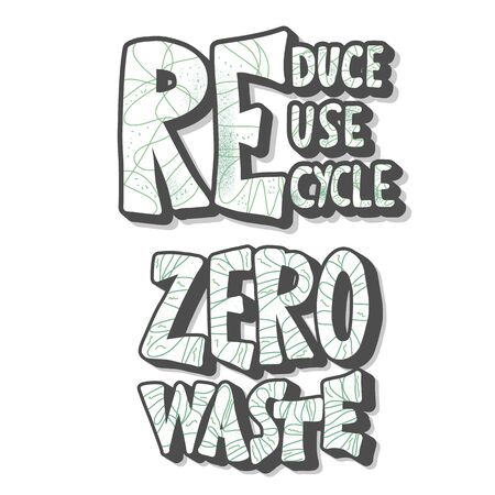 Zero waste and Reduce reuse recycle quotes  isolated on white background. Emblem with handwritten lettering. Vector color illustration.のイラスト素材