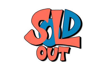 Sold out text isolated. Vector stylized lettering illustration.のイラスト素材