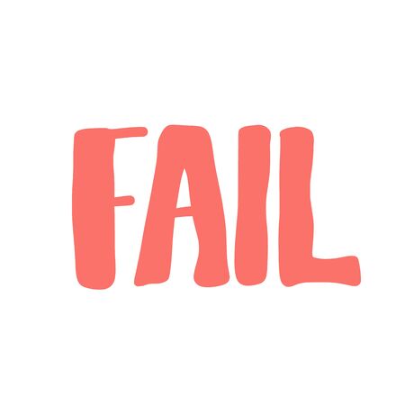Fail text. Hand drawn lettering. Vector illustartion.のイラスト素材