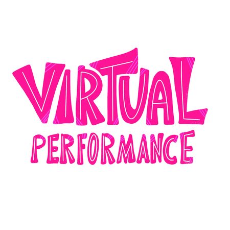Virtual performance quote. Stylized hand drawn text.  Vector illustration.のイラスト素材