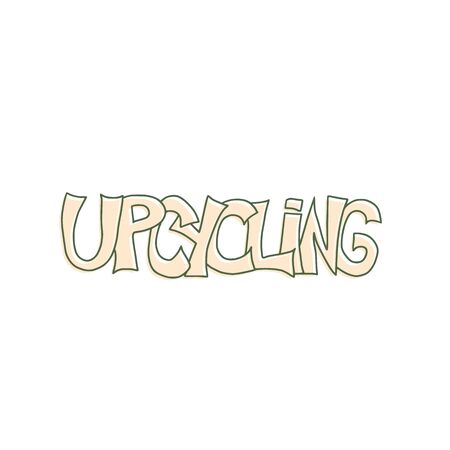 Upcycling hand drawn text. Lettering emblem. Reuse and upcycle hand made. Vector word isolated on white background.のイラスト素材