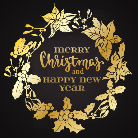 Holidays hand calligraphy quote with mistletoe, holly and Christmas star plant. Vector decorative elements on chalkboard dark background.のイラスト素材