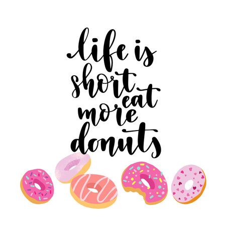 Donuts with decorative sprinkles and handwritten lettering quote.のイラスト素材