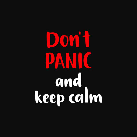 Dont panic and keep calm. Uplifting coronavirus lettering protection banner.のイラスト素材