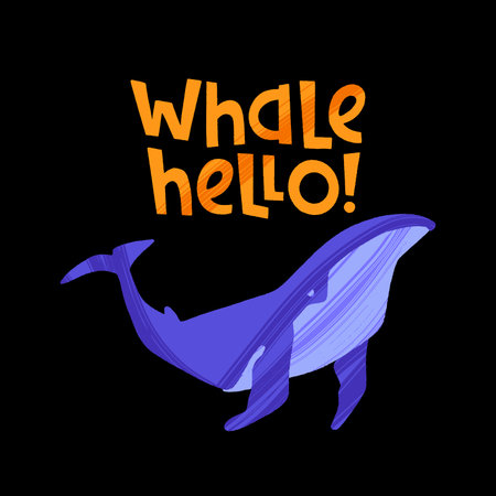 Hand drawn whale with pun quote Whale Hello.のイラスト素材