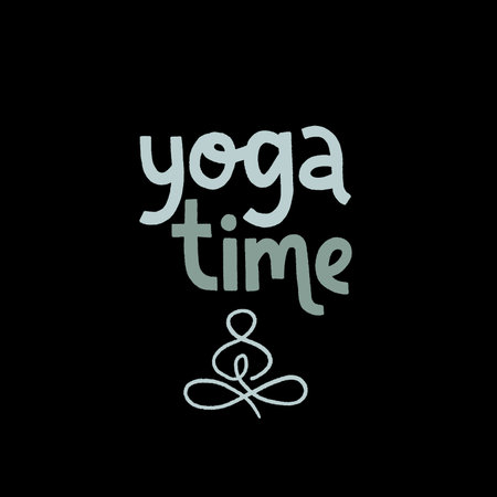 Yoga time. Handwritten lettering positive self-talk inspirational quote.のイラスト素材